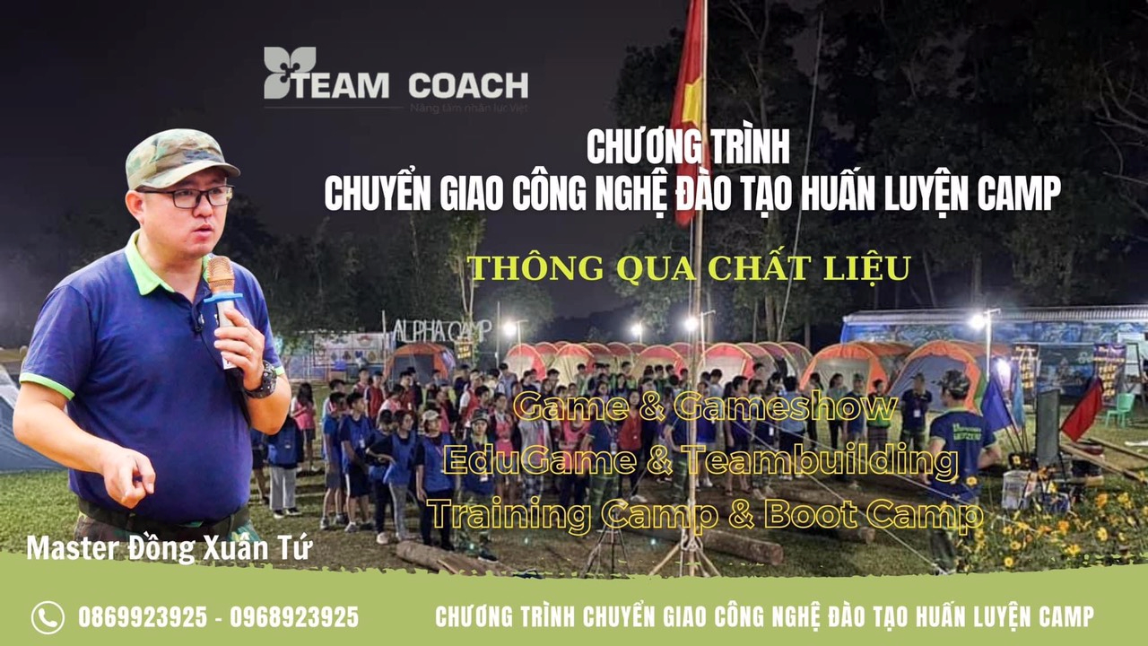 Trải nghiệm 5 ngày 4 đêm cùng với trại huấn luyện chuyển giao công nghệ tổ chức camp thực chiến
