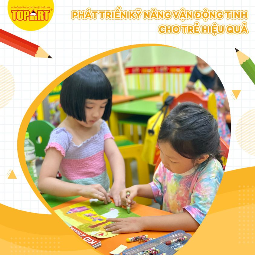 Phát triển kỹ năng vận động tinh cho trẻ hiệu quả